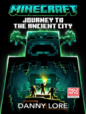 cover image of Minecraft Journey to the Ancient City